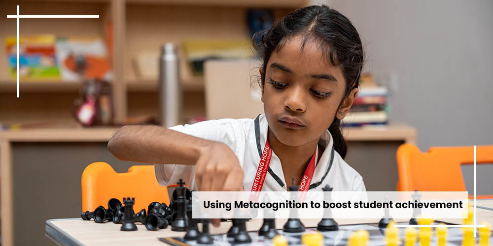 Using Metacognition to boost student achievement