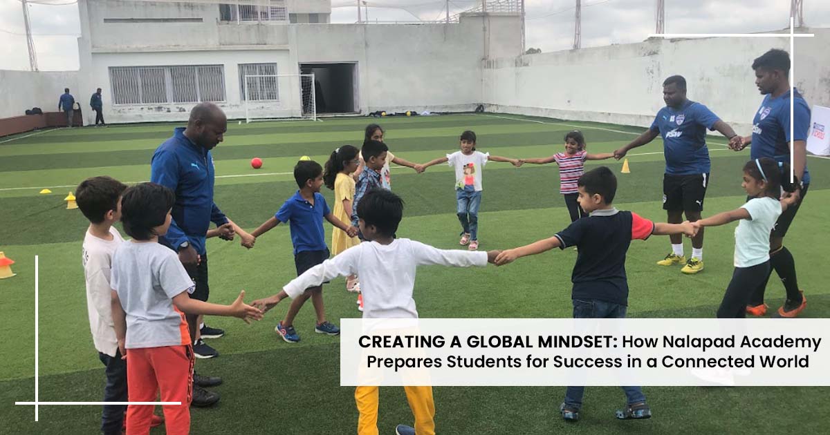 How Nalapad Academy Prepares Students for Success in a Connected World
