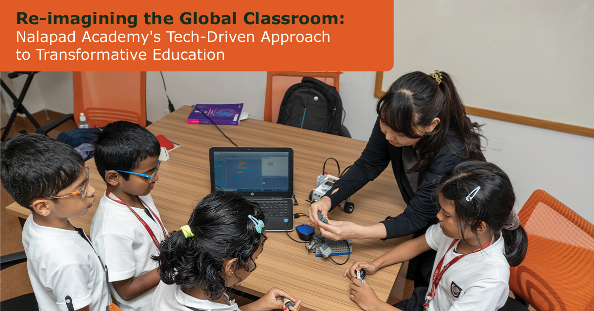 Nalapad Academy's Tech-Driven Approach to Transformative Education